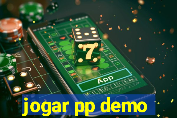 jogar pp demo